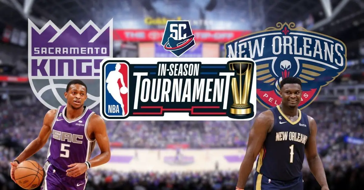 Sacramento Kings y New Orleans Pelicans se enfrentarán en busca de un lugar en la esperada Final Four