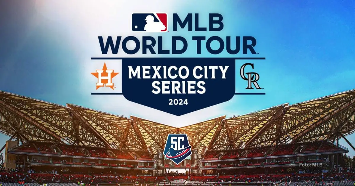 MLB World Tour México DEFINIÓ cronograma de Houston