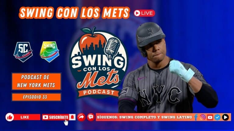 Podcast de New York Mets por el canal de Swing Latino